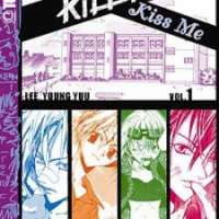  ����� Kill Me Kiss Me <small>Story & Art</small> 